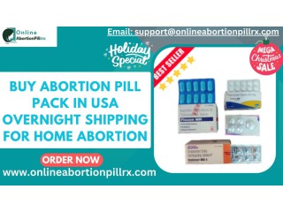 Buy Abortion pill pack in USA Overnight Shipping for Home Abortion