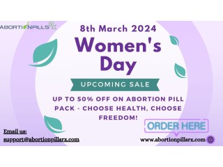Women's Day Special: 50% Off on Abortion Pill Pack - Choose Health, Choose Freedom!
