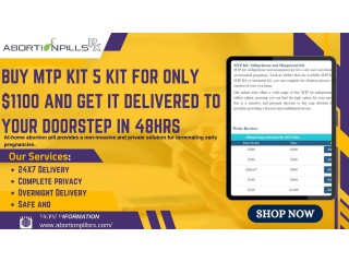 Buy MTP KIT For Only $1100 For 5 Kit And Get It Delivered To Your Doorstep In 48Hrs